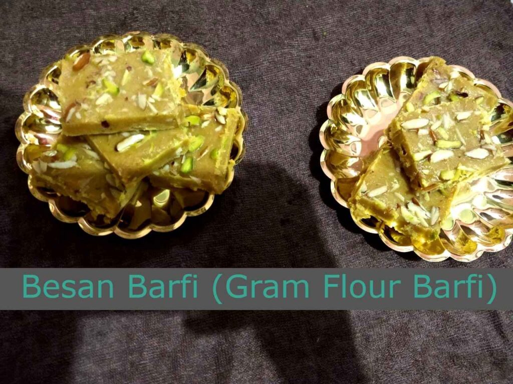 Besan Barfi (Gram Flour Barfi)